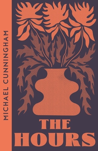 Michael Cunningham - The Hours.