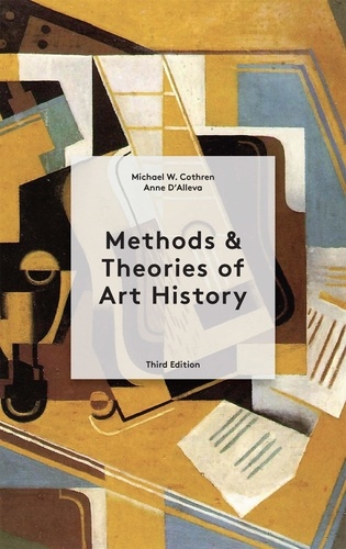 Methods and Theories of Art History (3rd Edition) /anglais