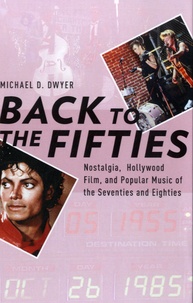 Michael D. Dwyer - Back to the Fifties.