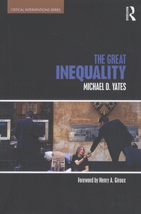 Michael-D Yates - The Great Inequality.