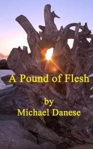 A Pound of Flesh