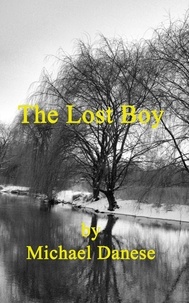  Michael Danese - The Lost Boy.