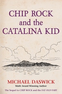  MICHAEL DASWICK - Chip Rock and the Catalina Kid - CHIP ROCK.