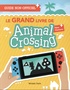 Michael Davis - Le Grand Livre de Animal Crossing New Horizons - Guide non-officiel.