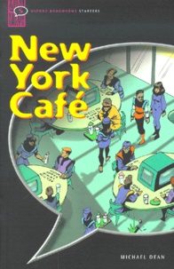 Michael Dean - New York Café.