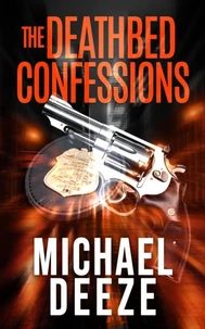 The Deathbed Confessions