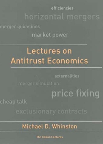 Michael Dennis Whinston - Lectures on Antitrust Economics.