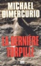 Michael DiMercurio - La Derniere Torpille.