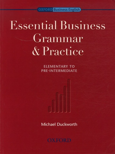 Michael Duckworth - Essential Business Grammar & Practice.