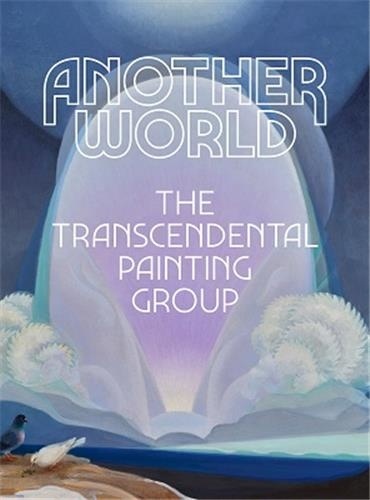 Michael Duncan - Another World - The Transcendental Painting Group.
