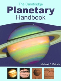 Michael-E Bakich - The Cambridge Planetary Handbook.