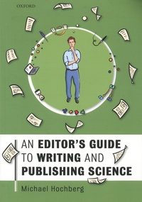Michael-E Hochberg - An editor’s guide to writing and publishing science.