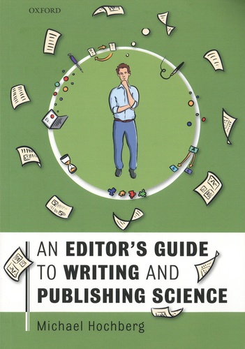 An editor’s guide to writing and publishing science