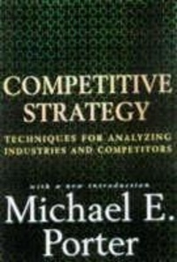 Michael-E Porter - Competitive Strategy.