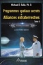 Michael E. Salla et Louis Royer - Programmes spatiaux secrets et alliances extraterrestres - Tome 2, Les Nordiques.