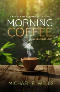 Morning Coffee A Second Cup