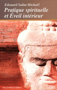 Pratique spirituelle et éveil intérieur