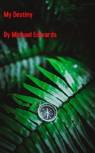  Michael Edwards - My Destiny.