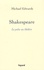 Shakespeare : Le poète au théâtre