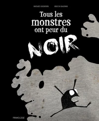 Tous les monstres ont peur du noir