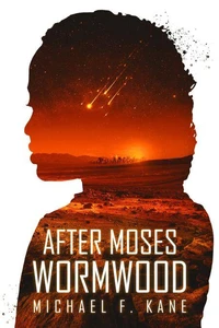 After Moses Wormwood