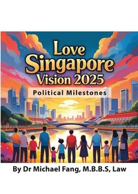 Love, Singapore #Vision 2025