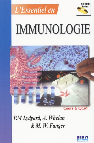 Michael Fanger et Peter Lydyard - Immunologie. Avec Cd-Rom.