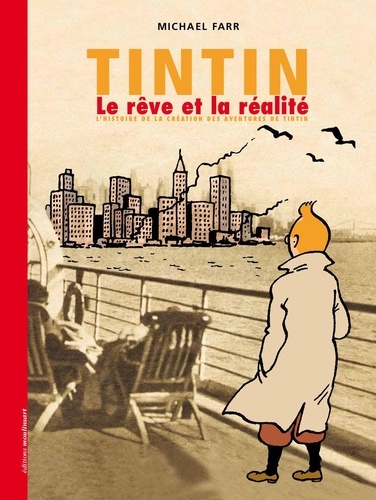 Michael Farr - Tintin - le reve et la realite (couverture souple).