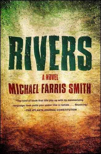Michael Farris Smith - Rivers.