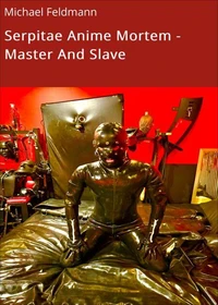 Serpitae Anime Mortem - Master And Slave