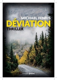 Michael Fenris - Déviation.