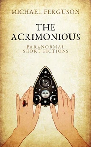 The Acrimonious