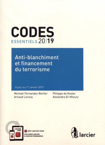 Michaël Fernandez-Bertier et Arnaud Lecocq - Anti-blanchiment et financement du terrorisme.