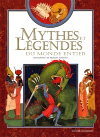 Michael Fiodorov - Mythes et légendes du monde entier.