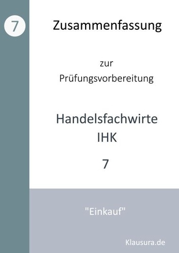 Michael Fischer et Thomas Weber - Zusammenfassung zur Prüfungsvorbereitung Handelsfachwirte IHK - Einkauf.