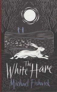 Michael Fishwick - The White Hare.
