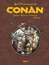 Michael Fleisher et John Buscema - Les Chroniques de Conan  : 1983 - Tome 2.