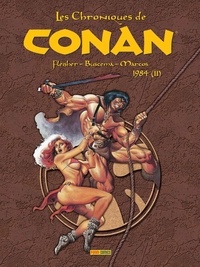 Michael Fleisher et John Buscema - Les Chroniques de Conan  : 1984 - Tome 2.
