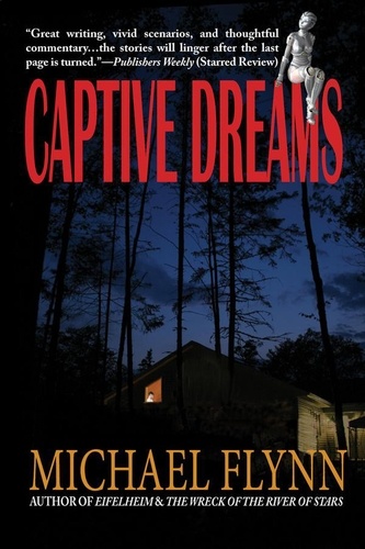  Michael Flynn - Captive Dreams.