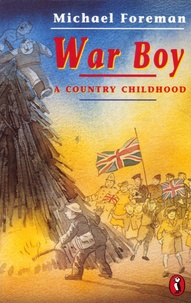 Michael Foreman - War Boy - A Country Childhood.