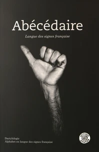 Abécédaire - Langue des signes française