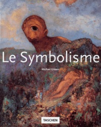 Michael-Francis Gibson - Le Symbolisme.