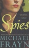 Michael Frayn - Spies.