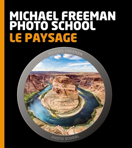 Michael Freeman - Le paysage.