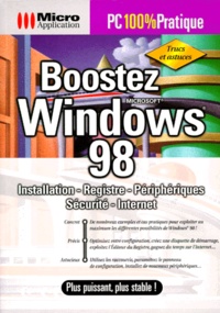 Michael Freihof et Ingrid Kürten - Boostez Windows 98.
