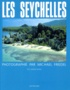 Michael Friedel - Les Seychelles.