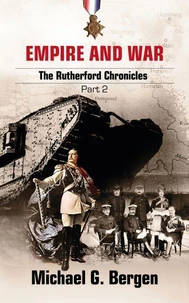 Empire and War: The Rutherford Chronicles Part 2