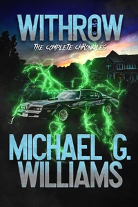 The Complete Withrow Chronicles