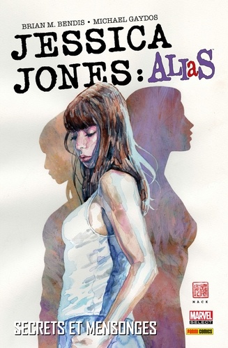 Jessica Jones: Alias (2001) T01. Secrets et mensonges