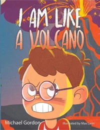I Am Like a Volcano